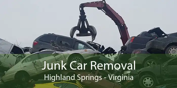 Junk Car Removal Highland Springs - Virginia