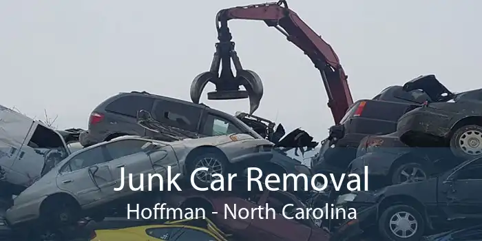 Junk Car Removal Hoffman - North Carolina