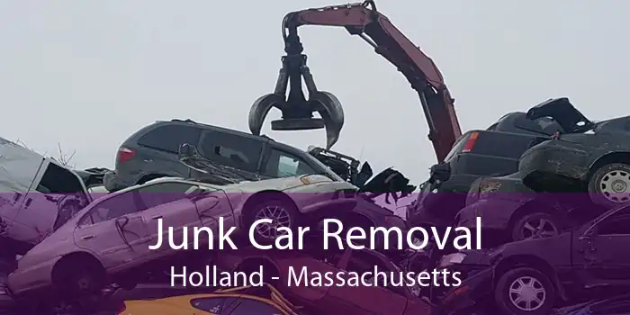 Junk Car Removal Holland - Massachusetts