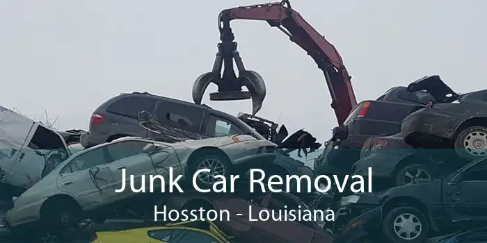 Junk Car Removal Hosston - Louisiana