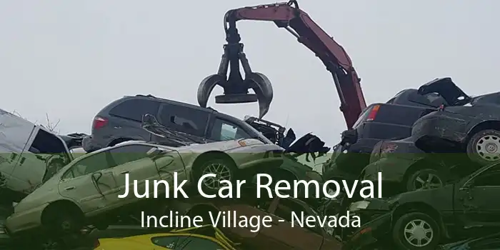 Junk Car Removal Incline Village - Nevada