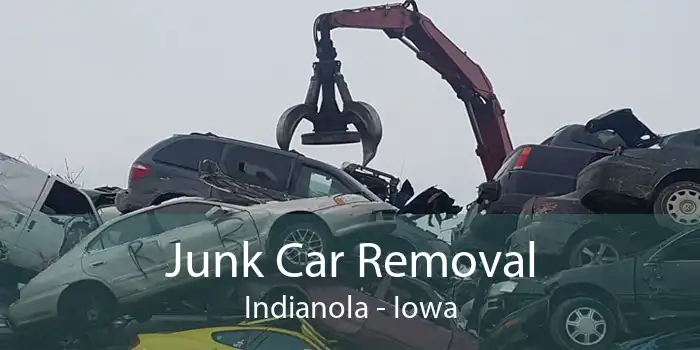 Junk Car Removal Indianola - Iowa