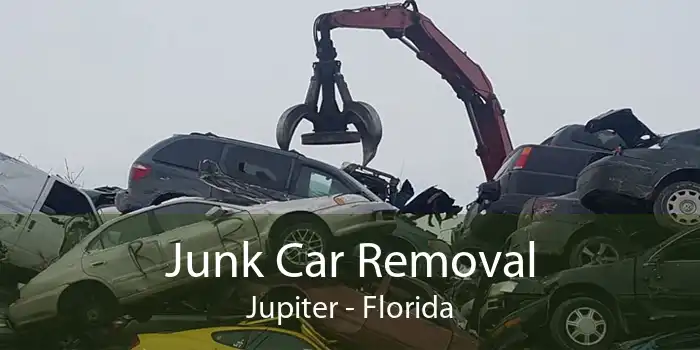 Junk Car Removal Jupiter - Florida