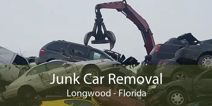 Junk Car Removal Longwood - Florida