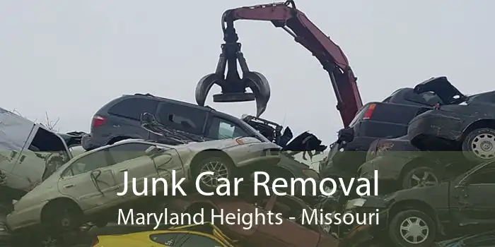 Junk Car Removal Maryland Heights - Missouri