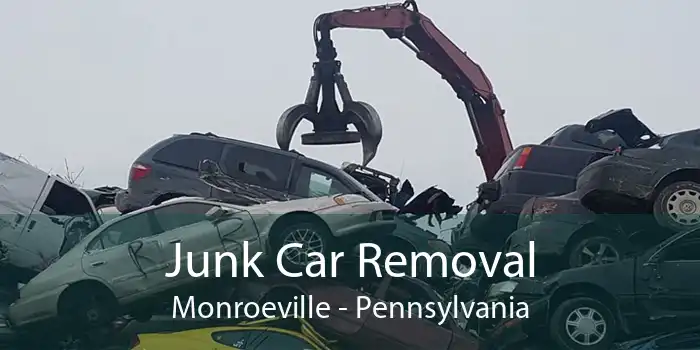 Junk Car Removal Monroeville - Pennsylvania