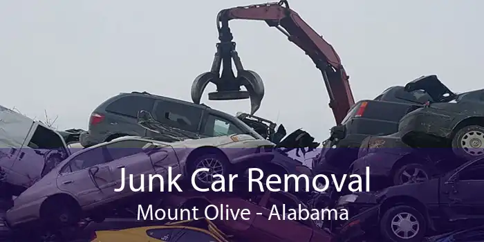 Junk Car Removal Mount Olive - Alabama