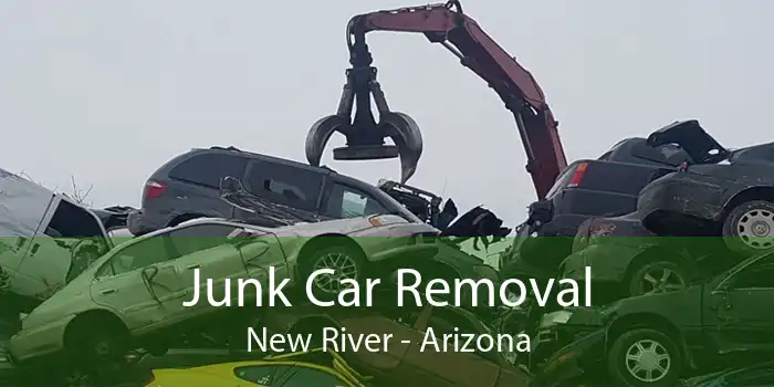 Junk Car Removal New River - Arizona