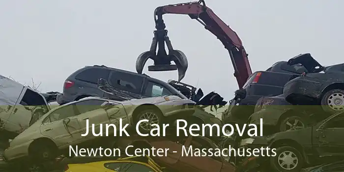 Junk Car Removal Newton Center - Massachusetts