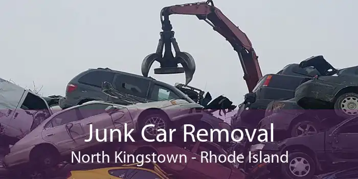Junk Car Removal North Kingstown - Rhode Island