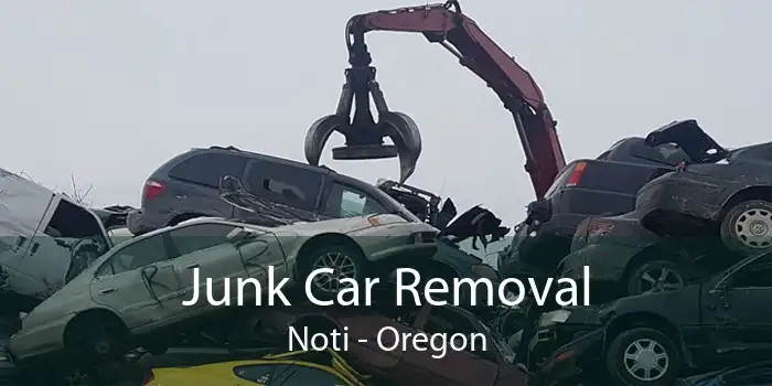 Junk Car Removal Noti - Oregon