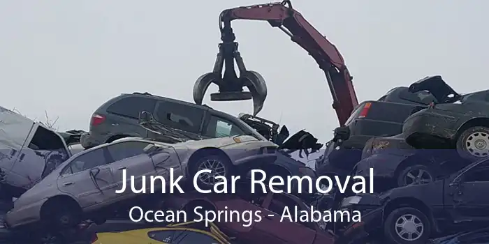 Junk Car Removal Ocean Springs - Alabama