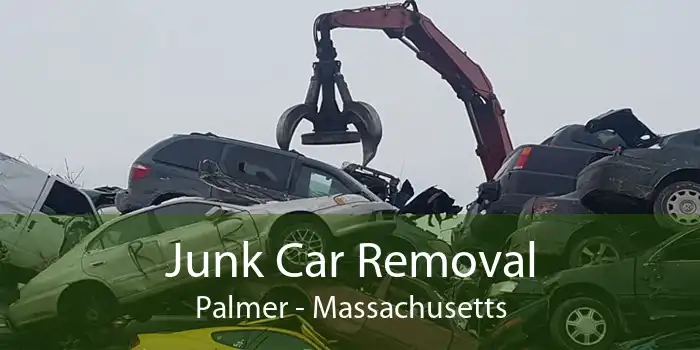 Junk Car Removal Palmer - Massachusetts