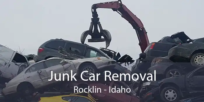 Junk Car Removal Rocklin - Idaho