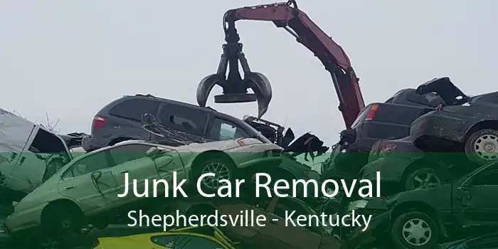 Junk Car Removal Shepherdsville - Kentucky