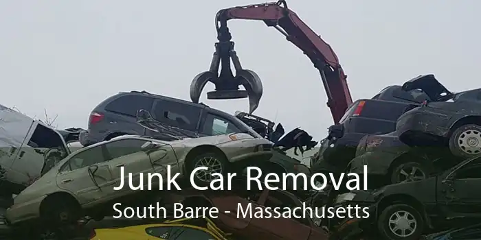 Junk Car Removal South Barre - Massachusetts