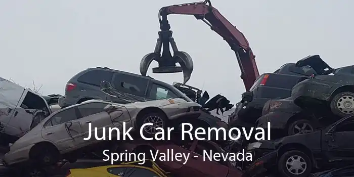 Junk Car Removal Spring Valley - Nevada