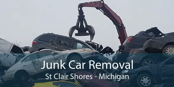 Junk Car Removal St Clair Shores - Michigan