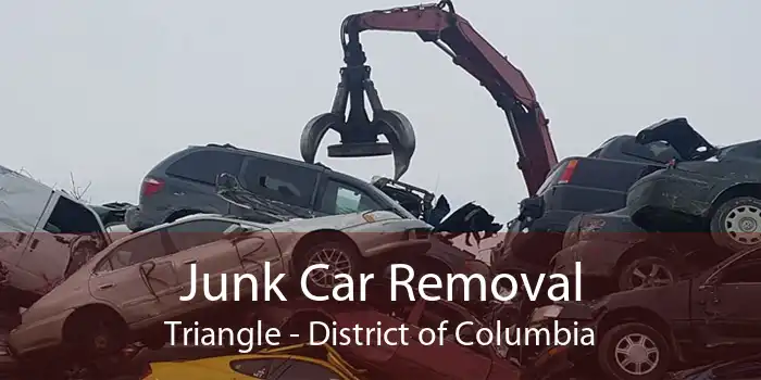 Junk Car Removal Triangle - District of Columbia