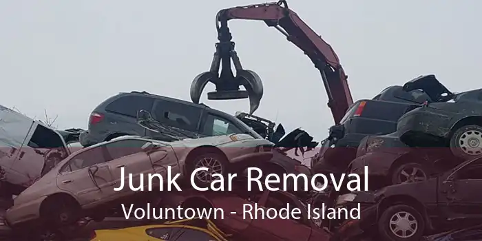 Junk Car Removal Voluntown - Rhode Island