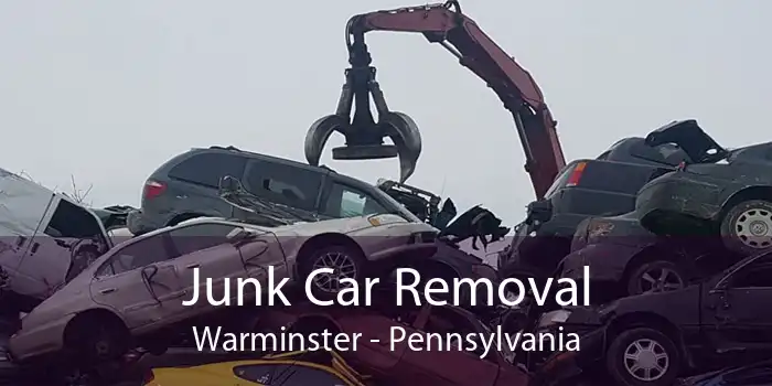 Junk Car Removal Warminster - Pennsylvania
