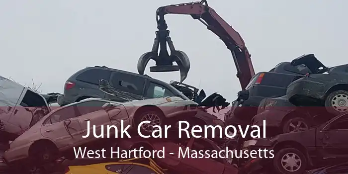 Junk Car Removal West Hartford - Massachusetts
