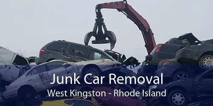 Junk Car Removal West Kingston - Rhode Island