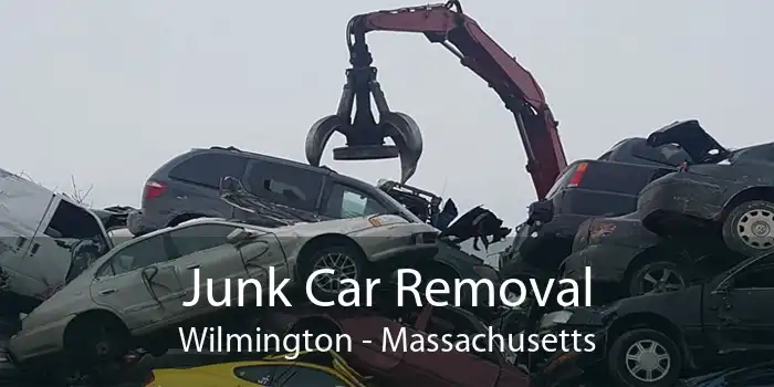 Junk Car Removal Wilmington - Massachusetts