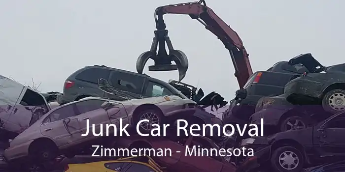 Junk Car Removal Zimmerman - Minnesota