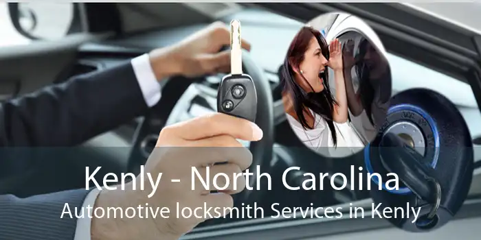 Kenly - North Carolina Automotive locksmith Services in Kenly