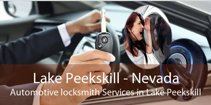 Lake Peekskill - Nevada Automotive locksmith Services in Lake Peekskill
