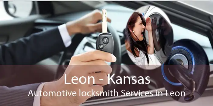 Leon - Kansas Automotive locksmith Services in Leon