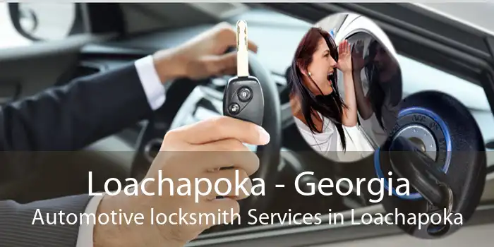 Loachapoka - Georgia Automotive locksmith Services in Loachapoka
