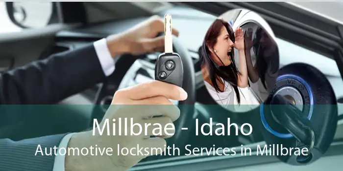 Millbrae - Idaho Automotive locksmith Services in Millbrae