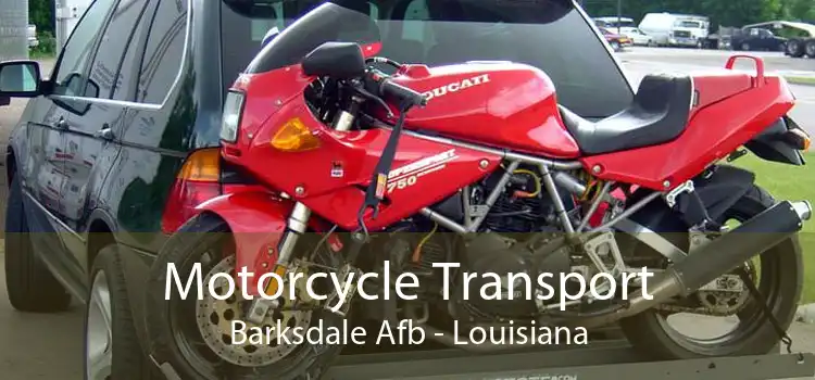 Motorcycle Transport Barksdale Afb - Louisiana