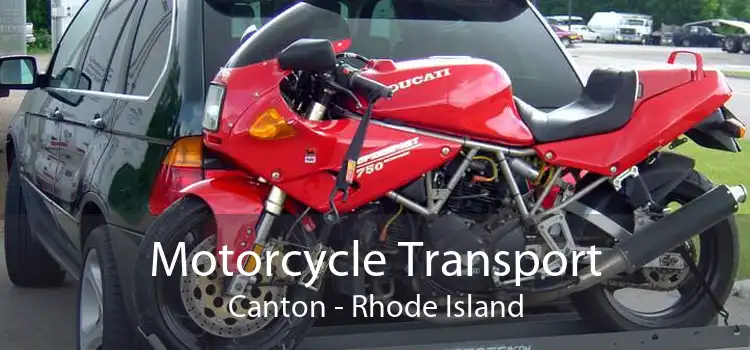 Motorcycle Transport Canton - Rhode Island