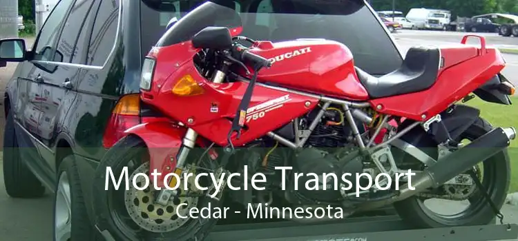 Motorcycle Transport Cedar - Minnesota