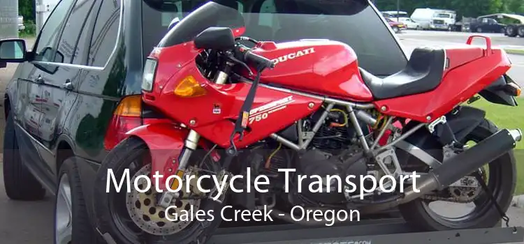 Motorcycle Transport Gales Creek - Oregon