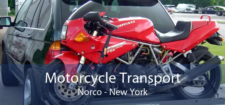 Motorcycle Transport Norco - New York