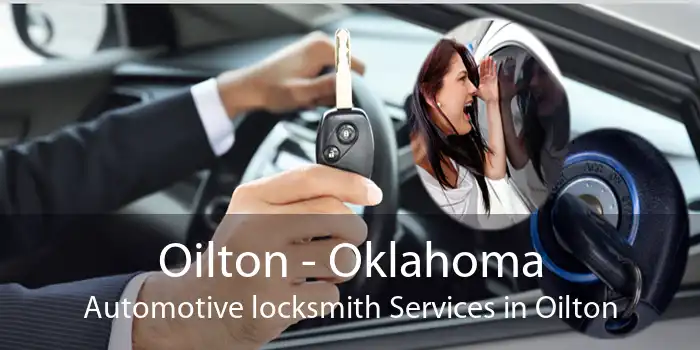 Oilton - Oklahoma Automotive locksmith Services in Oilton