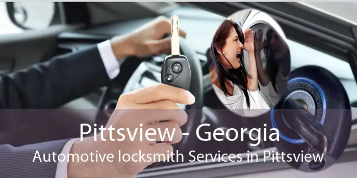 Pittsview - Georgia Automotive locksmith Services in Pittsview