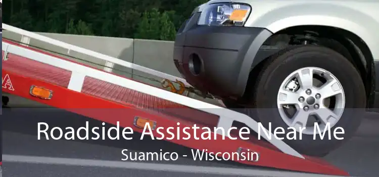 Roadside Assistance Near Me Suamico - Wisconsin