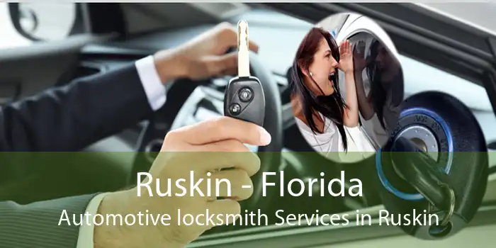 Ruskin - Florida Automotive locksmith Services in Ruskin