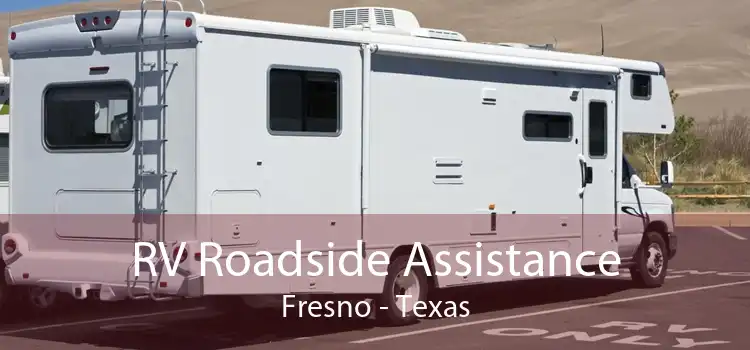 RV Roadside Assistance Fresno - Texas