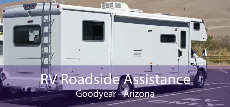 RV Roadside Assistance Goodyear - Arizona