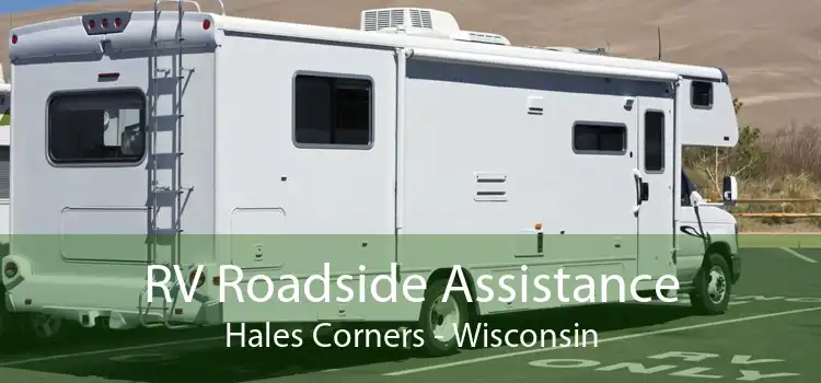 RV Roadside Assistance Hales Corners - Wisconsin