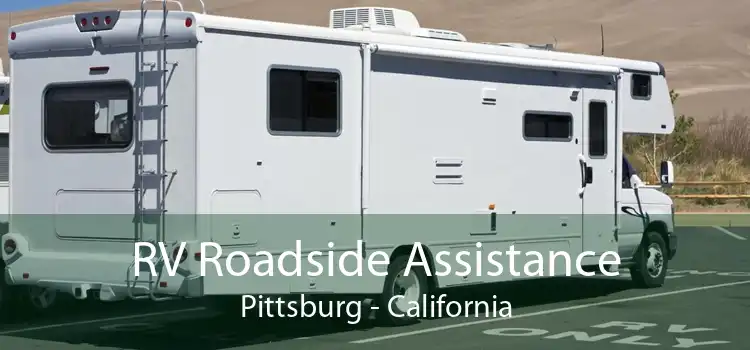 RV Roadside Assistance Pittsburg - California