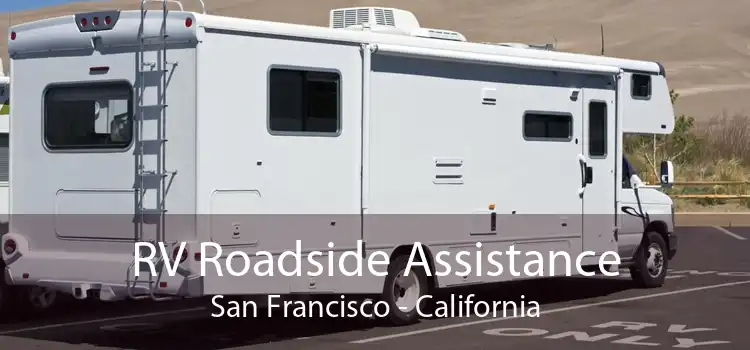 RV Roadside Assistance San Francisco - California