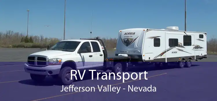 RV Transport Jefferson Valley - Nevada