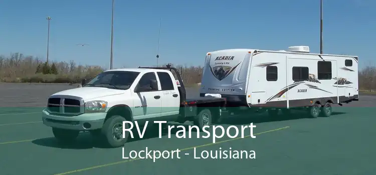RV Transport Lockport - Louisiana